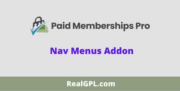 Paid Memberships Pro Nav Menus Addon GPL