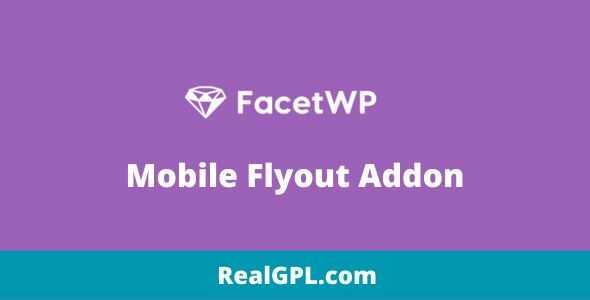 FacetWP Mobile Flyout Addon GPL