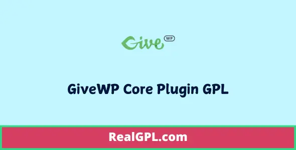 GiveWP Core Plugin GPL