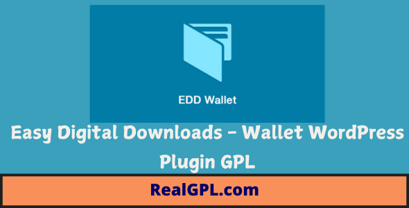 Easy Digital Downloads Wallet WordPress Plugin GPL