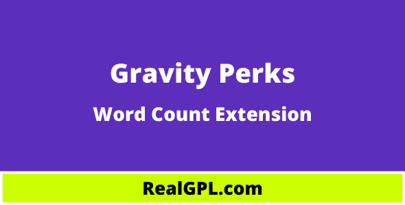 Gravity Perks Word Count Real GPL