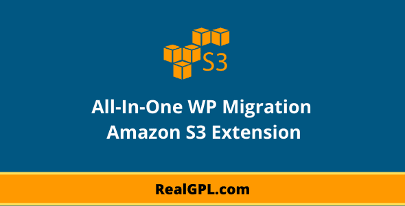 All-In-One WP Migration Amazon S3 Extension Real GPL