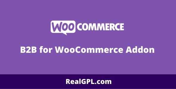 B2B for WooCommerce gpl