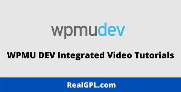 WPMU DEV Integrated Video Tutorials GPL